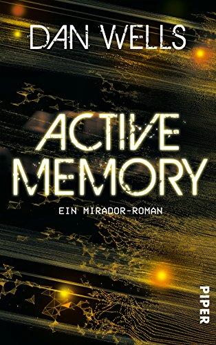 Active Memory: Ein Mirador-Roman