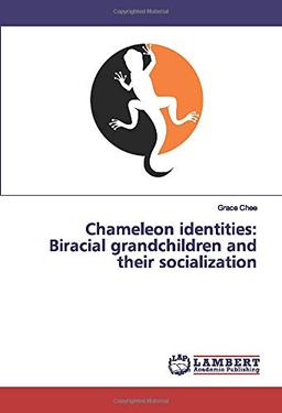 Chameleon identities: Biracial grandchildren and their socialization