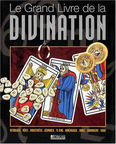 Le grand livre de la divination