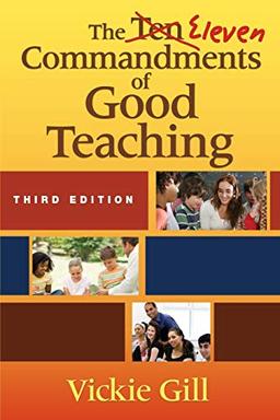 The Eleven Commandments of Good Teaching