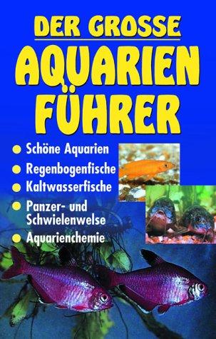 Der große Aquarienführer