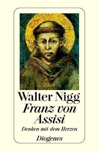 Franz von Assisi.