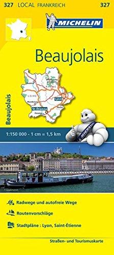 Michelin Beaujolais: Straßen- und Tourismuskarte 1:150.000 (MICHELIN Localkarten)