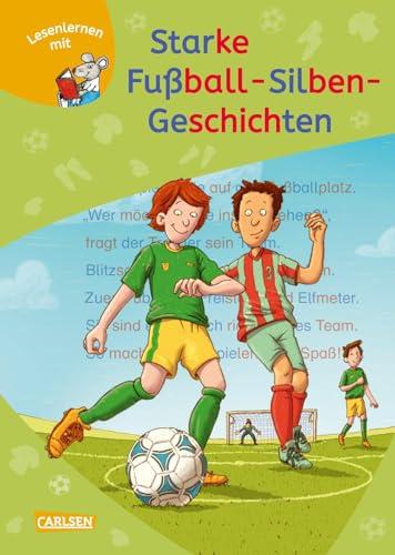 LESEMAUS zum Lesenlernen Sammelbände: Starke Fußball-Silben-Geschichten: 3 Geschichten in 1 Band | Lesetexte mit farbiger Silbenmarkierung