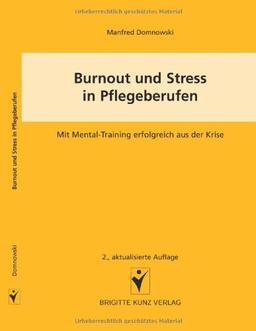 Burnout und Streß in Pflegeberufen