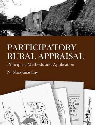 Narayanasamy, N: Participatory Rural Appraisal: Principles, Methods and Application