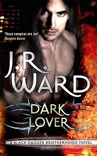 Dark Lover (Black Dagger Brotherhood)