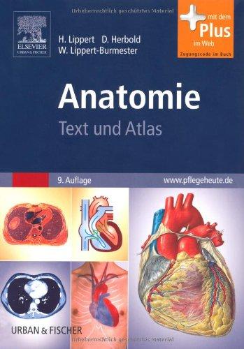 Anatomie: Text und Atlas - mit Zugang zum Elsevier-Portal