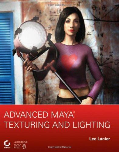 Advanced Maya Texturing and Lighting