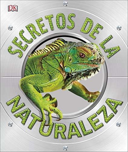 Secretos de la naturaleza (Enciclopedia visual)