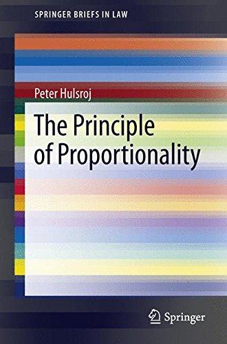 The Principle of Proportionality (SpringerBriefs in Law)