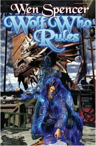 Wolf Who Rules (The Tinker Series, Band 2)