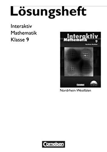 Mathematik interaktiv - Nordrhein-Westfalen: 9. Schuljahr - Lösungen zum Schülerbuch