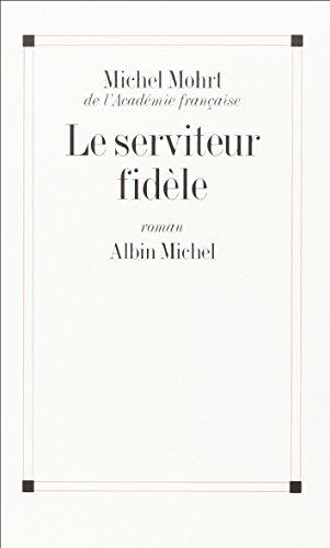 Le serviteur fidèle