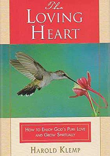 The Loving Heart: Hardback Gift Book