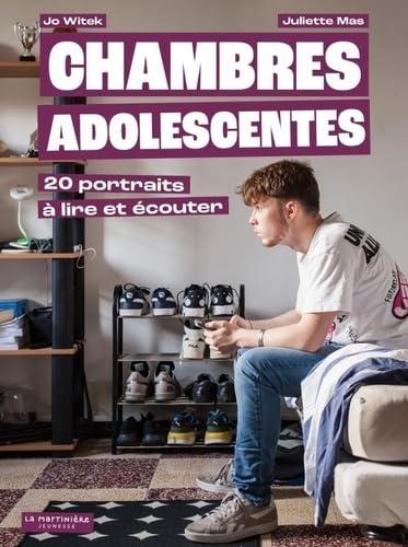 Chambres adolescentes : 20 portraits à lire et écouter