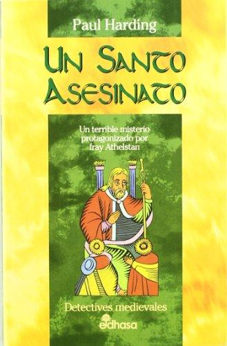 Un santo asesinato (III) (Detectives en la historia)