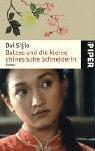 Balzac und die kleine chinesische Schneiderin: Roman