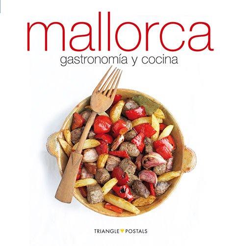 Mallorca : gastronomía y cocina (Sèrie 4)