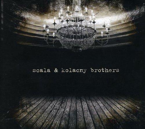 Scala & Kolacny Brothers