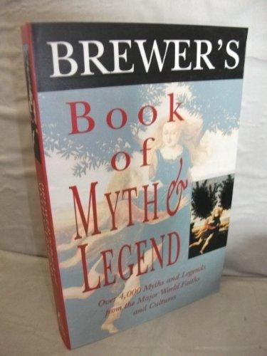 Brewer's Book of Myth and Legend (Helicon reference classics)