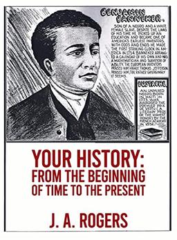 Your History: From Beginning of Time to the Present Hardcover