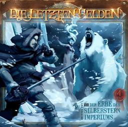 Die Letzten Helden 13 - Der Erbe des Silberstern Imperiums von David Holy