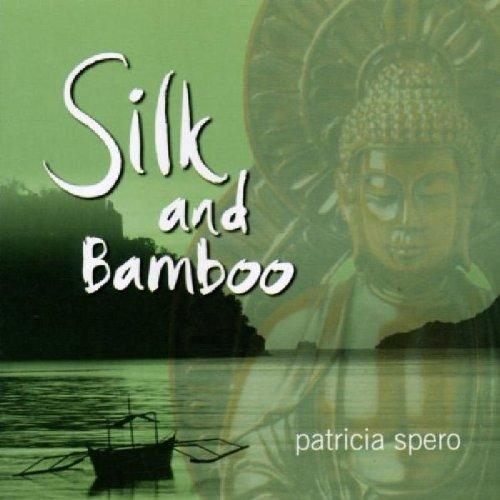 Silk and Bamboo