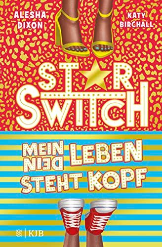 Star Switch - Mein (Dein) Leben steht Kopf: Witzige Körpertauschkomödie