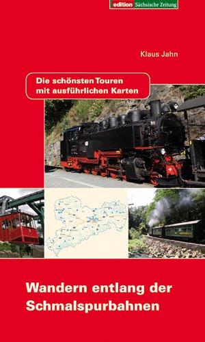 Wandern entlang der Schmalspurbahnen