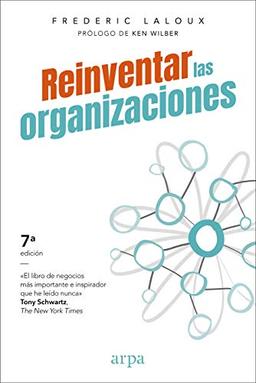 Reinventar las organizaciones (Cover Bild und Auflage kann abweichen)