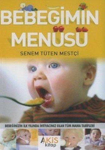 PRATİK BEBEK YEMEKLERİ BEBEĞİMİN MENÜSÜ