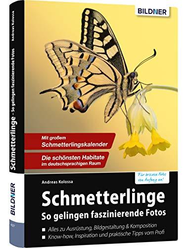 Schmetterlinge - so gelingen faszinierende Fotos