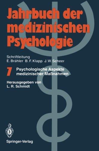 Psychologische Aspekte medizinischer Maßnahmen (Jahrbuch der medizinischen Psychologie)