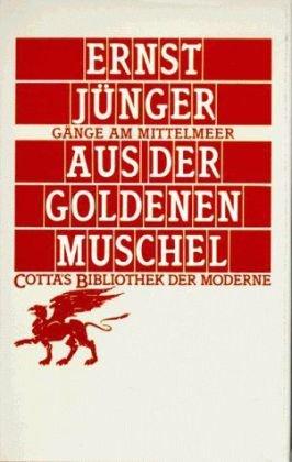 Aus der Goldenen Muschel. Gänge am Mittelmeer