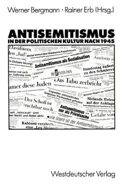 Antisemitismus in der politischen Kultur nach 1945