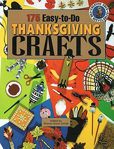 175 Easy-to-Do Thanksgiving Crafts (Creative Uses for Recyclables)