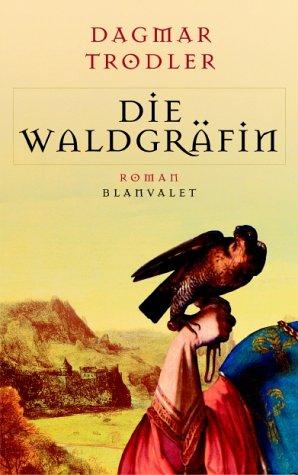 Die Waldgräfin