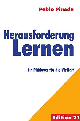 Herausforderung Lernen: Ein Plädoyer für die Vielfalt