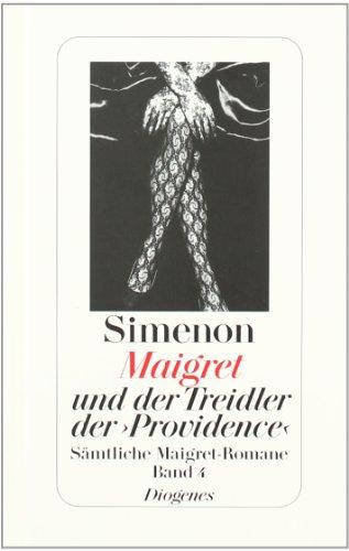 Maigret und der Treidler der 'Providence': Sämtliche Maigret-Romane Band 4