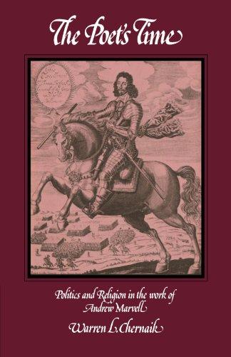 The Poet's Time: Politics and Religion in the Work of Andrew Marvell