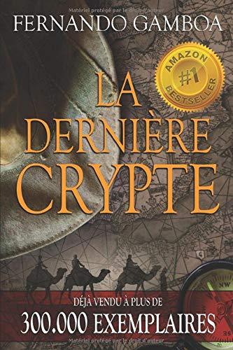 LA DERNIÈRE CRYPTE