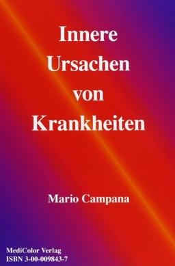 Innere Ursachen von Krankheiten