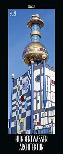 Hundertwasser Architektur 2021: Schmaler Wandkalender. Foto-Kunstkalender. PhotoArt Vertikal. 28,5 x 69 cm.