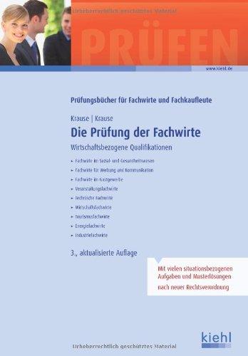 Die Prüfung der Fachwirte

Wirtschaftsbezogene Qualifikationen