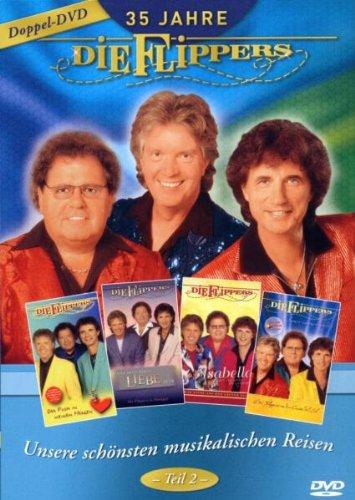 Die Flippers - 35 Jahre die Flippers: Unsere schönsten musikalischen Reisen (Teil 2) [2 DVDs]