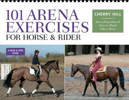 101 Arena Exercises for Horse & Rider (Read & Ride)