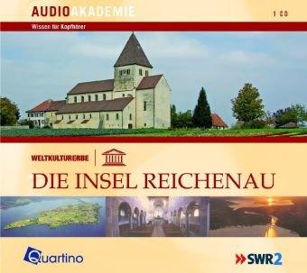 Die Insel Reichenau: Reisen für Kopfhörer