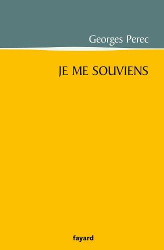 Les choses communes. Vol. 1. Je me souviens