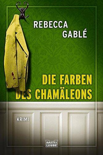 Die Farben des Chamäleons: Krimi